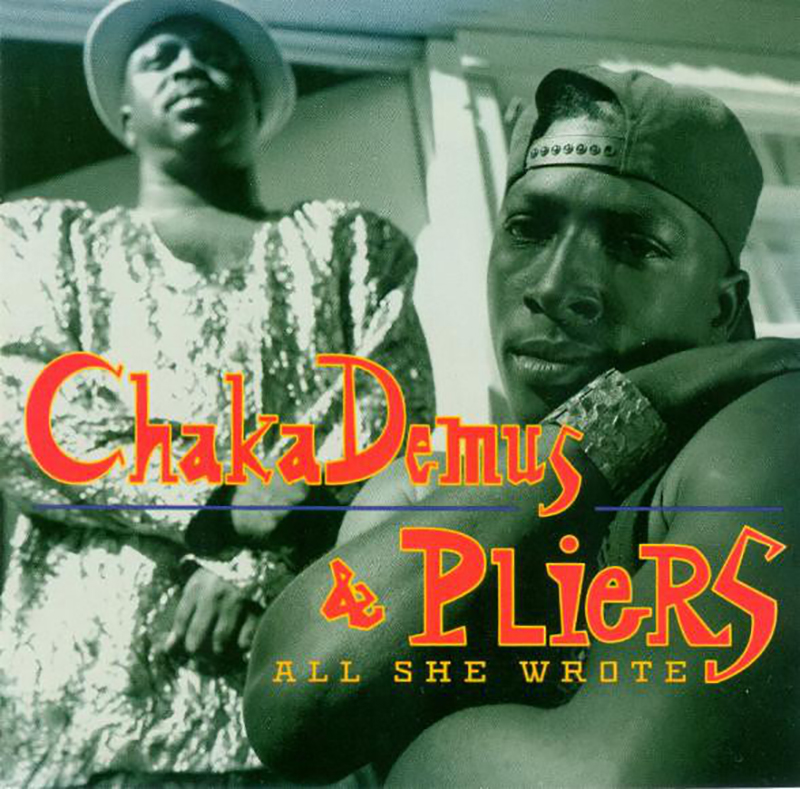Chaka Demus & Pliers / All She Wrote(1992)