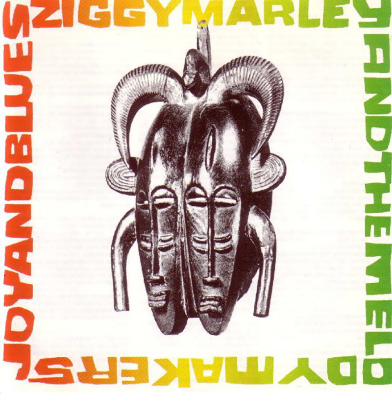 Ziggy Marley & the Melody Makers / JOY and BLUES (1993)