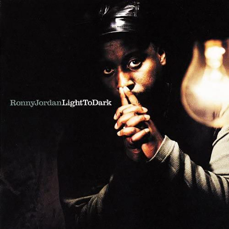 Ronny Jordan / Light To Dark (1996)