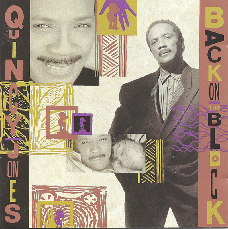 Quincy Jones / Back On the Block (1989)