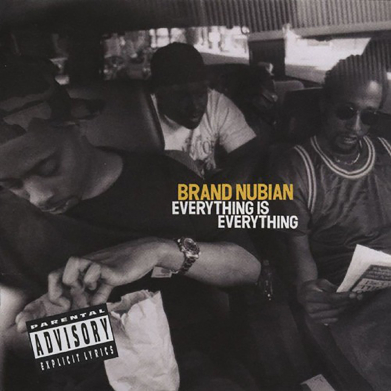 Brand Nubian / EVERYTHING IS EVERYTHING (1994)