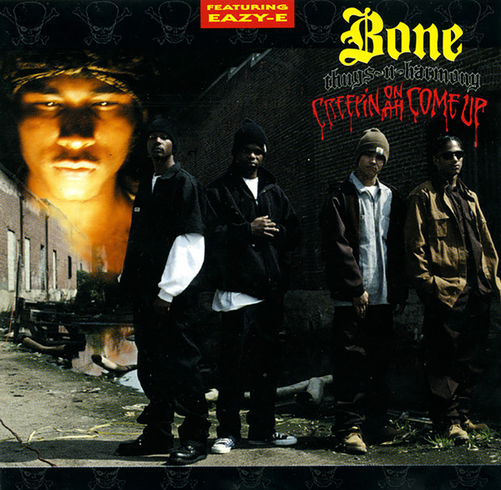 Bone Thugs-N-Harmony / Creepin on Ah Come Up (1994)