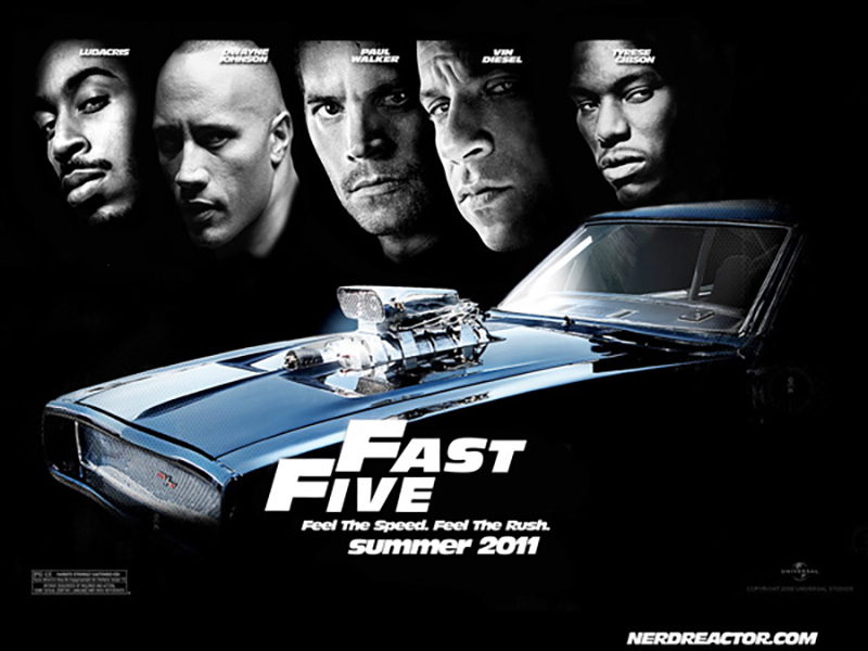 Fast Five 邦題：Wild Speed Mega Max（2011）