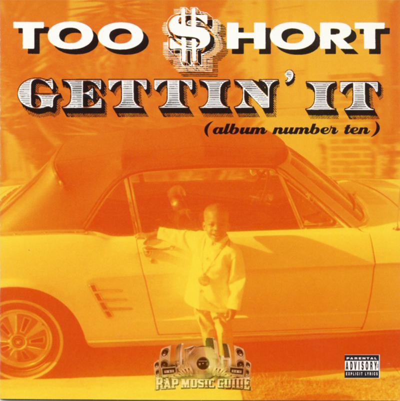 Too $hort / Gettin' it (1996)