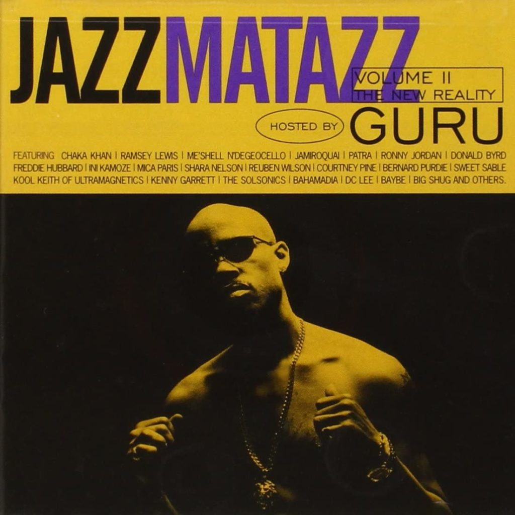 GURU / Jazzmatazz Vol. 2: The New Reality (1995)