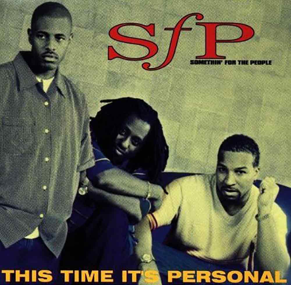 Somethin' for the People / This Time It's Personal (1997)