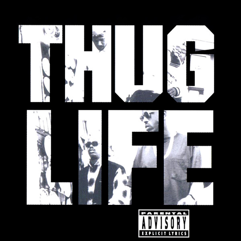 Thug Life / THUG LIFE: Volume 1 (1994)
