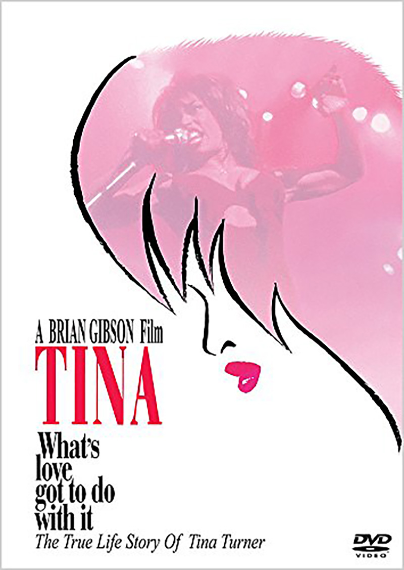 Tina:What's Love Got to Do with It 邦題：ティナ（1993）