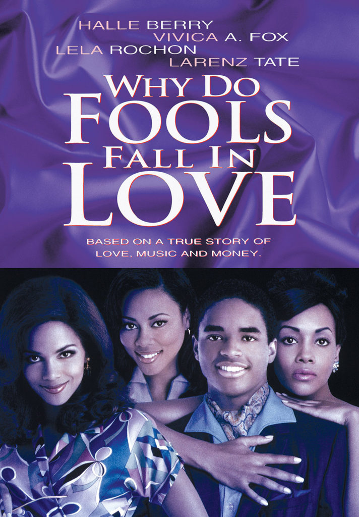 WHY DO FOOLS FALL IN LOVE (1998)