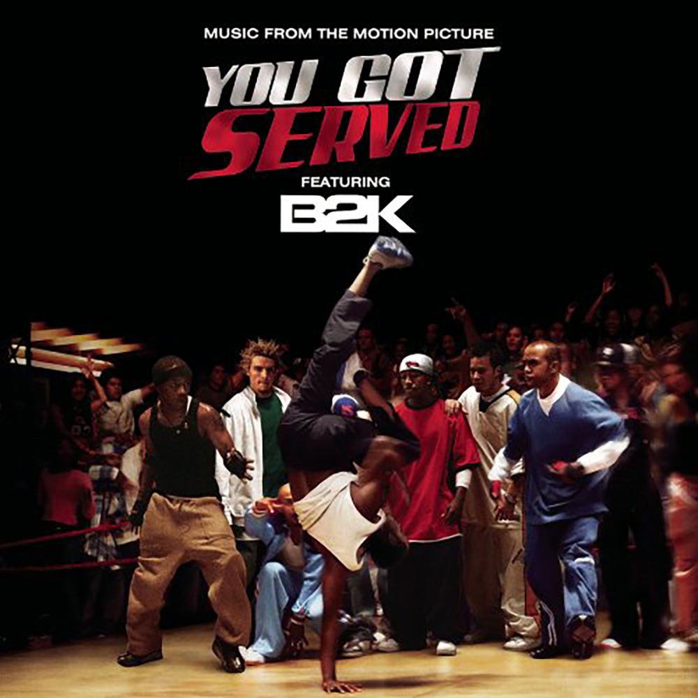 You Got Served 邦題： ユー・ガット・サーブド (2004)